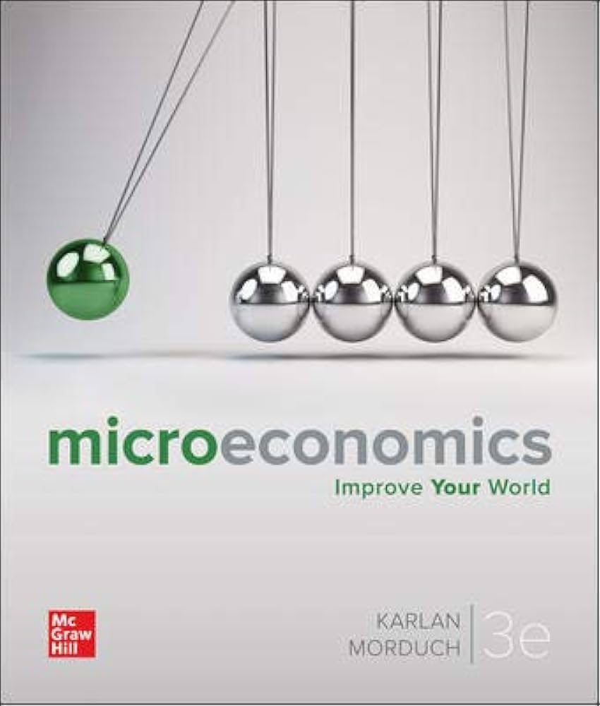 Solution Manual for Karlan 3e Microeconomics 3e