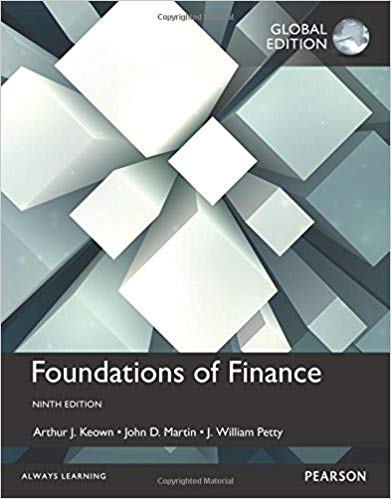 Solution Manual for Keown Foundations of Finance 9th Global Edition by John Martin