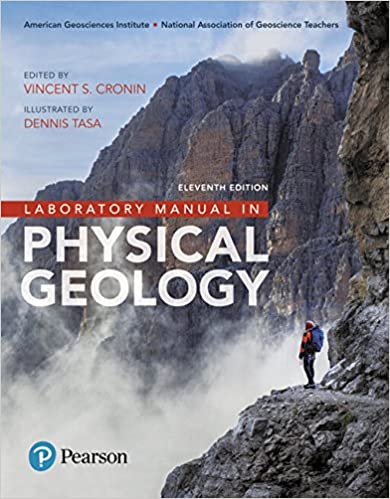 Solution Manual for Laboratory Manual in Physical Geology 11th Edition by Vincent Cronin