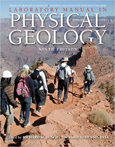 Solution Manual for Laboratory Manual in Physical Geology 9th Edition by Richard M. Busch