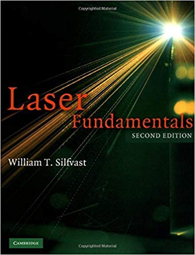Solution Manual for Laser Fundamentals 2nd Edition by William T. Silfvast