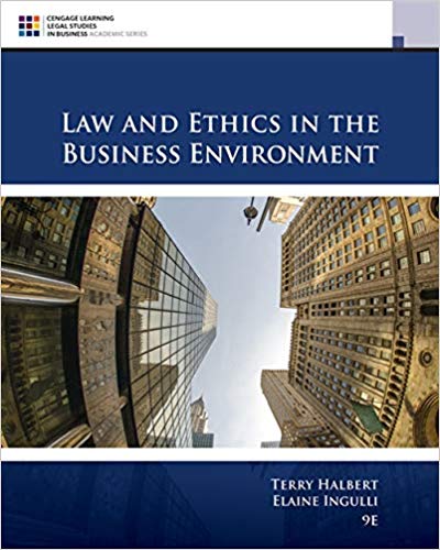 Solution Manual for Law and Ethics in the Business Environment 9th Edition by Terry Halbert
