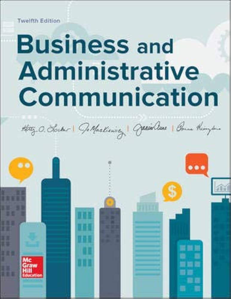 Solution Manual for Locker 12e Business and Administrative Communication 12e