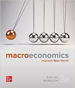 Solution Manual for Macroeconomics 3rd Edition by Dean Karlan