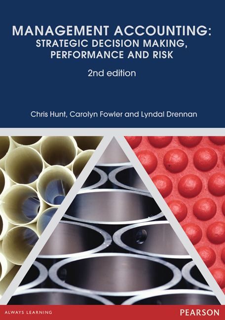 Solution Manual for Management Accounting Strategic Decision Making Performance and Risk 2nd Edition by Chris Hunt