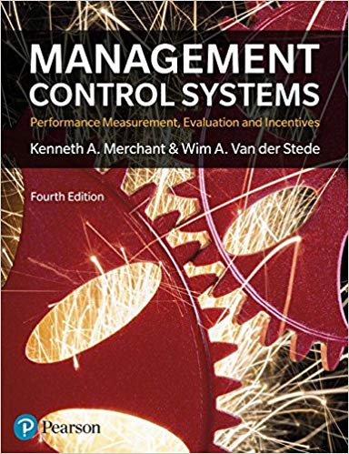 Solution Manual for Management Control Systems 4th Edition by Kenneth Merchant