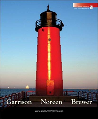 Solution Manual for Managerial Accounting 13th Edition by Ray Garrison