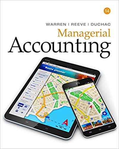 Solution Manual for Managerial Accounting 14th Edition by Carl Warren