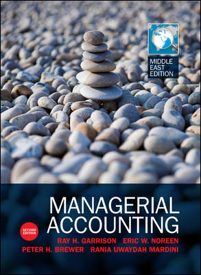 Solution Manual for Managerial Accounting 2nd Edition by Ray H. Garrison