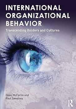 Solution Manual for McFarlin 1e International Organizational Behavior Transcending Borders and Cultures 1e