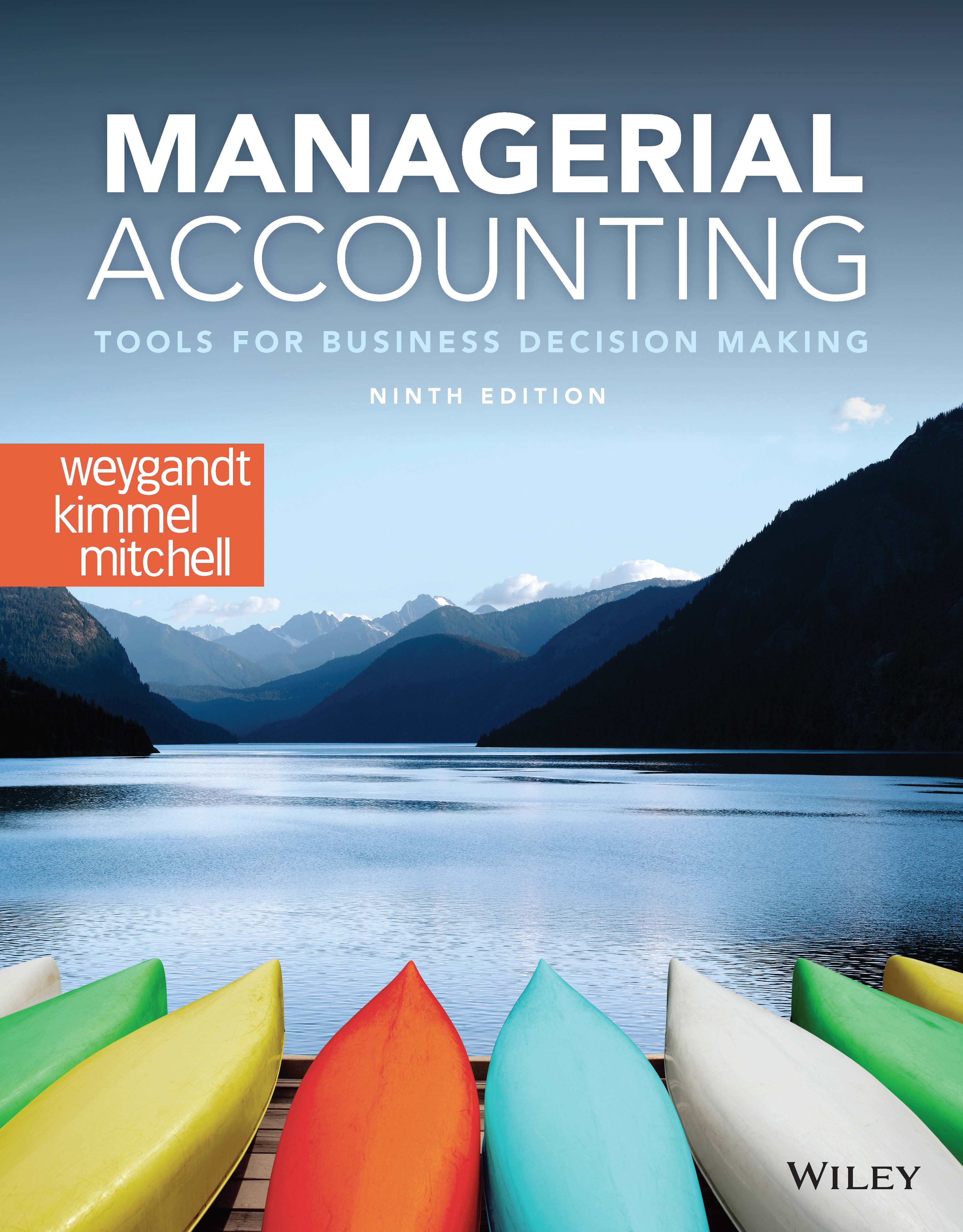 Solution Manual for Managerial Accounting, 9e Weygandt