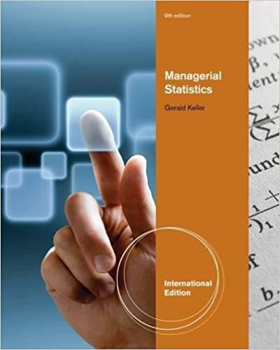 Solution Manual for Managerial Statistics International Edition 9th Edition by Gerald Keller