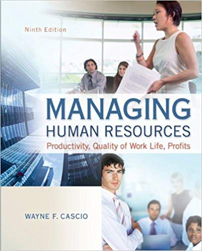 Solution Manual for Managing Human Resources 9th Edition by Wayne Cascio