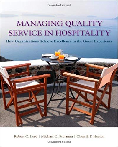 Solution Manual for Managing Quality Service In Hospitality 1st Edition by Robert C. Ford