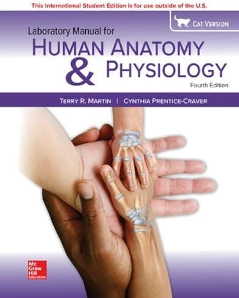 Solution Manual for Martin 4e Laboratory Manual for Human Anatomy and Physiology Cat Version 4e