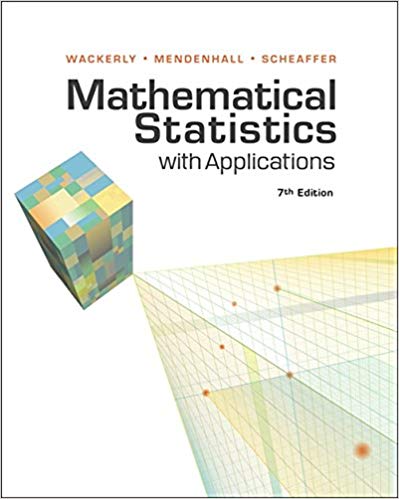 Solution Manual for Mathematical Statistics with Applications 7th Edition by Dennis Wackerly