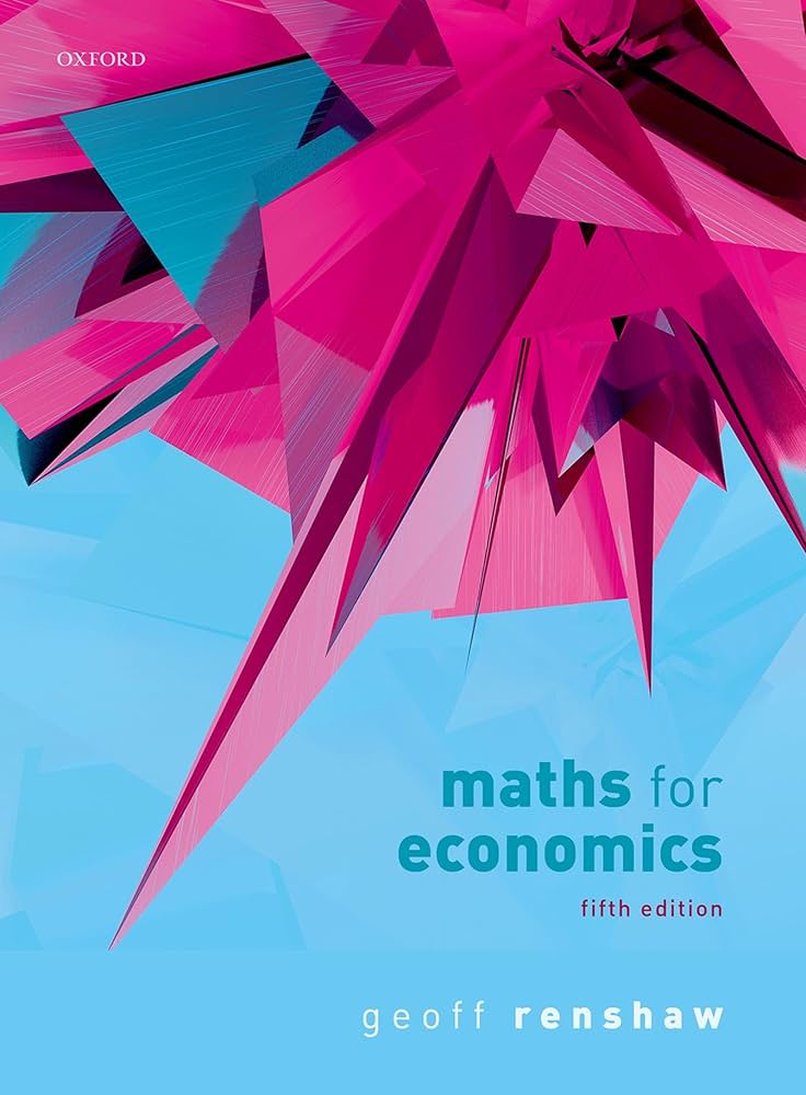 Solution Manual for Maths for Economics 5th Edition by Renshaw
