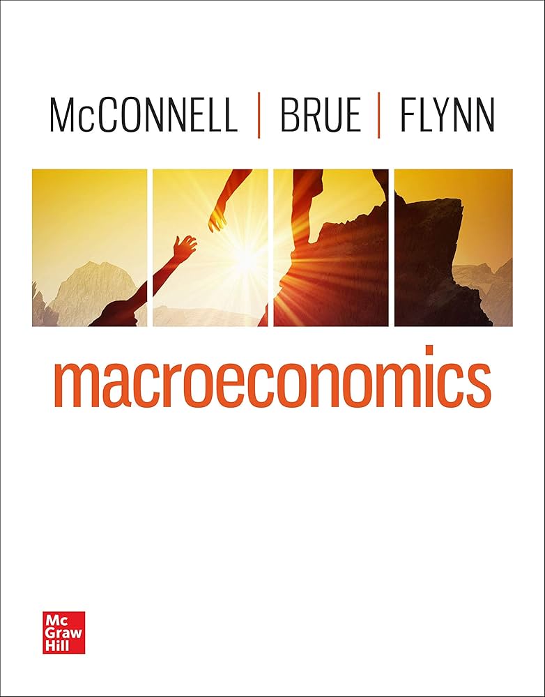 Solution Manual for McConnell 22e Macroeconomics 22e