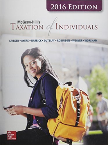 Solution Manual for McGraw Hills Taxation of Individuals and Business Entities 7th Edition by Spilker