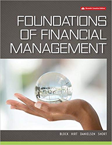 Solution Manual for Foundations of Financial Management 1th Canadian Edition by Stanley B. Block