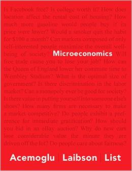 Solution Manual for Microeconomics 1st Edition by Daron Acemoglu