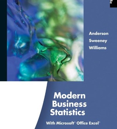 Solution Manual for Modern Business Statistics with Microsoft Office Excel 4th Edition by David R. Anderson