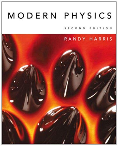 Solution Manual for Modern Physics 2nd Edition by Randy Harris