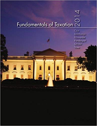 Solution Manual for MP Fundamentals of Taxation 2014 Edition 7th Edition by Ana Cruz