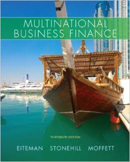 Solution Manual for Multinational Business Finance 13th Edition by David K. Eiteman