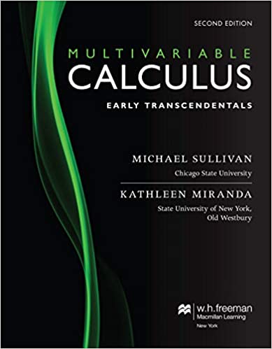 Solution Manual for Multivariable Calculus Early Transcendentals 2nd Edition by Michael Sullivan