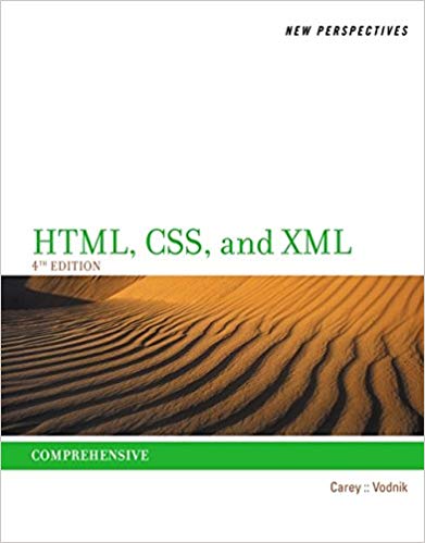 Solution Manual for New Perspectives on HTML CSS and XML Comprehensive 4th Edition by Patrick Carey