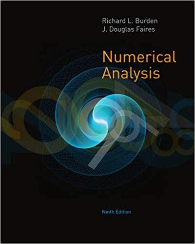 Solution Manual for Numerical Analysis 9th Edition by Richard L. Burden