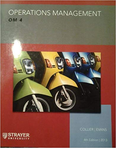 Solution Manual for OM 4th Edition by David Alan Collier