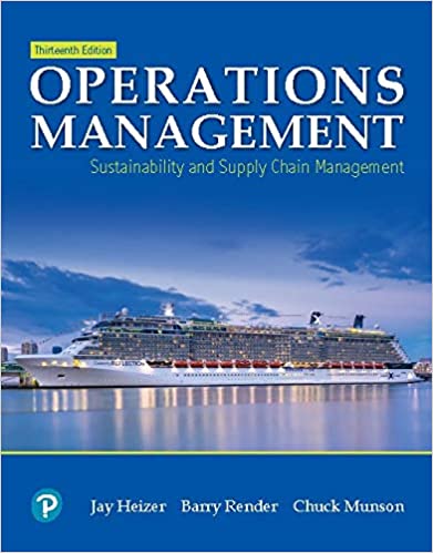 Solution Manual for Operations Management Sustainability and Supply Chain Management 13th Edition by Jay Heizer