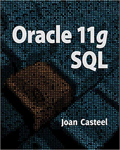 Solution Manual for Oracle 11G SQL 2nd Edition by Joan Casteel