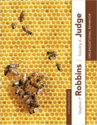 Solution Manual for Organizational Behavior 15th Edition by Stephen P. Robbins