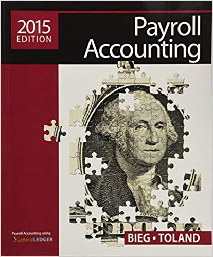 Solution Manual for Payroll Accounting 2015 25th Edition by Bernard J. Bieg