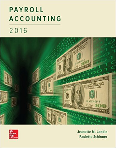 Solution Manual for Payroll accounting 2016 2nd Edition by Jeanette Landin
