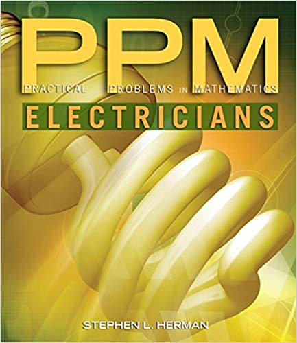 Solution Manual for Practical Problems in Mathematics for Electricians 9th Edition by Stephen L. Herman