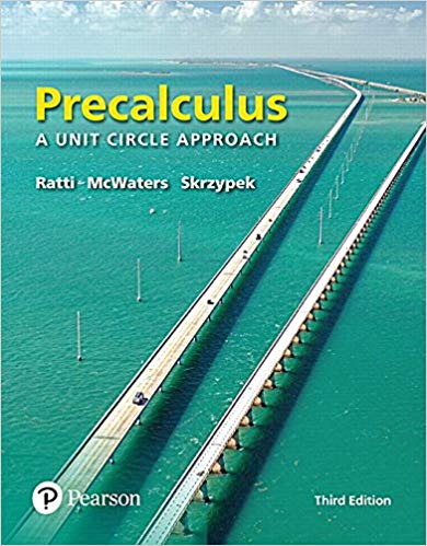 Solution Manual for Precalculus A Unit Circle Approach 3rd Edition by J. S. Ratti