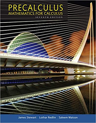 Solution Manual for Precalculus Mathematics for Calculus 7th Edition by James Stewart
