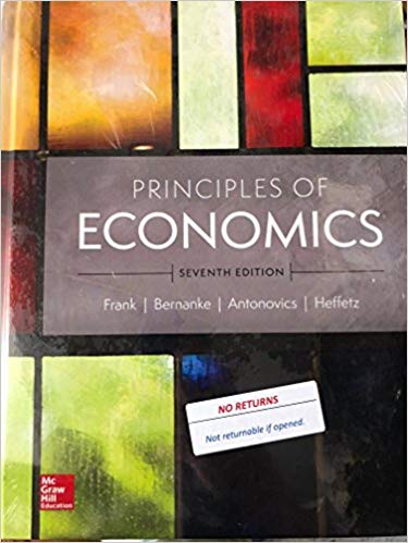 Solution Manual for Principles of Economics 7th Edition by Robert H. Frank