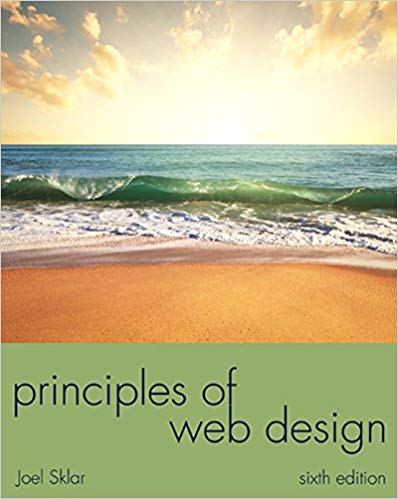 Solution Manual for Principles of Web Design The Web Warrior Series 6th Edition by Joel Sklar