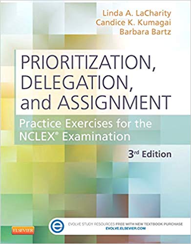 Solution Manual for Prioritization Delegation and Assignment 3rd Edition by Linda A. LaCharity