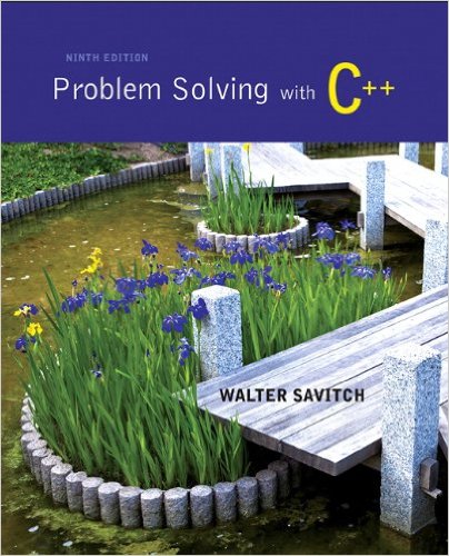 Solution Manual for Problem Solving with C++ 9th Edition by Walter Savitch