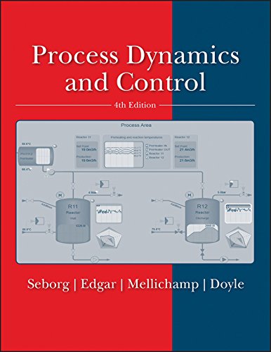Solution Manual for Process Dynamics and Control 4th Edition by Dale E. Seborg