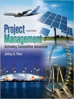 Solution Manual for Project Management 2nd Edition by Jeffrey K. Pinto