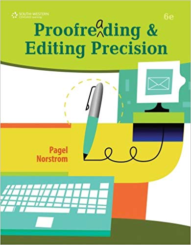 Solution Manual for Proofreading and Editing Precision 6th Edition by Larry G. Pagel
