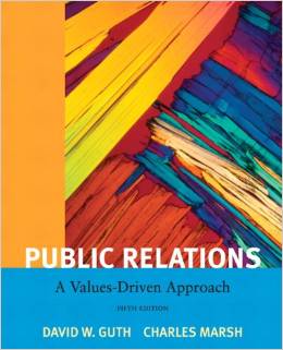 Solution Manual for Public Relations A Value Driven Approach 5th Edition by David W. Guth
