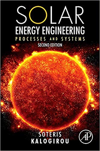 Solution Manual for Solar Energy Engineering 2nd Edition by Soteris A. Kalogirou